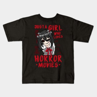 Just A Girl Who Loves Horror Movies - Anime Girl Kids T-Shirt